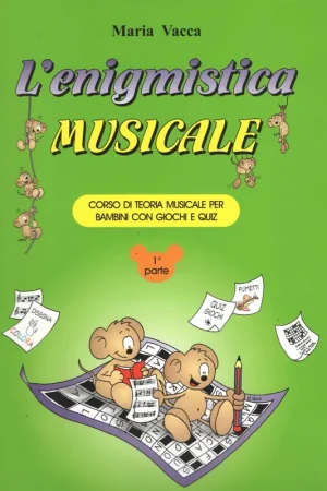 Ultimissimo Modello L‘ENIGMISTICA MUSICALE VOL.1 di M.VACCA Ed.VOLONTE‘