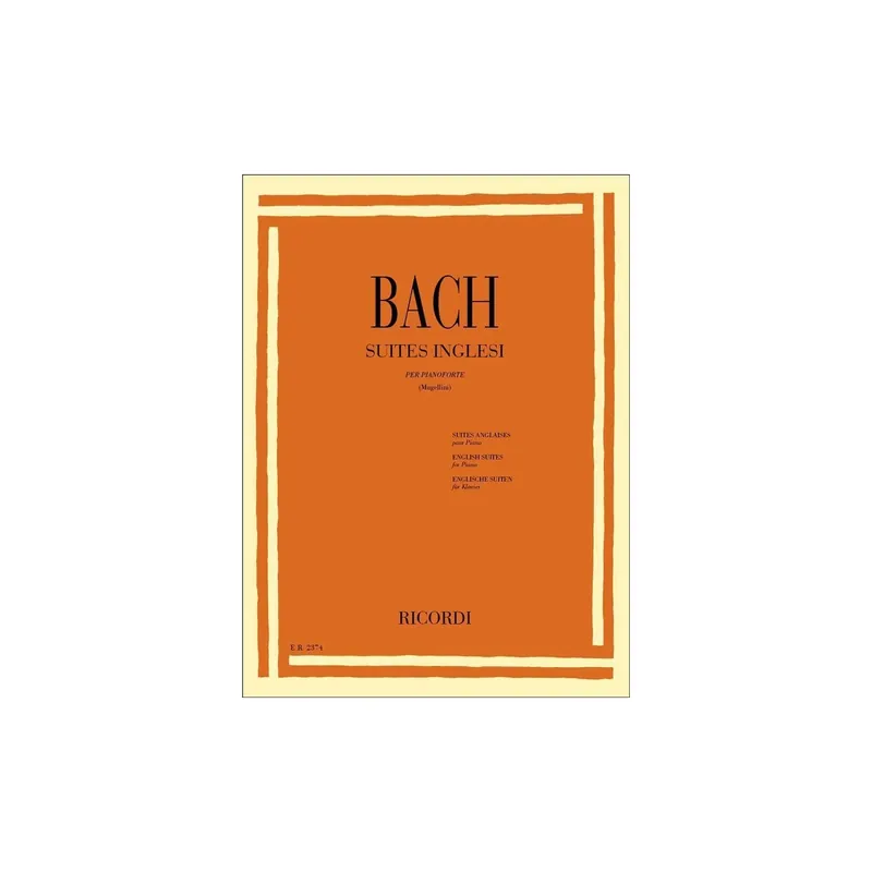 BACH SUITES INGLESI PER PIANOFORTE (MUGELLINI) RICORDI ER 2374 Pagamento Sicuro