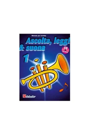 ASCOLTA LEGGI SUONA 1 TROMBA + CD Metodo per trombaDi Jaap Kastelein Subito Disponibile