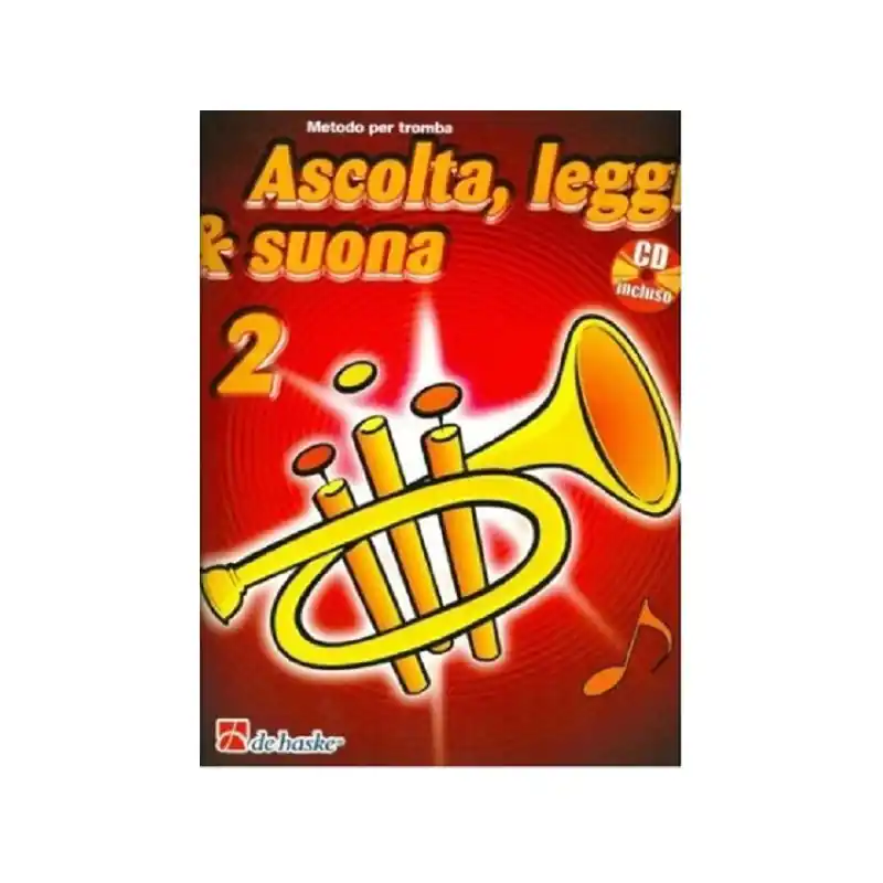 ASCOLTA LEGGI SUONA 2 TROMBA + CD Metodo per trombaDi Jaap Kastelein Più Venduto