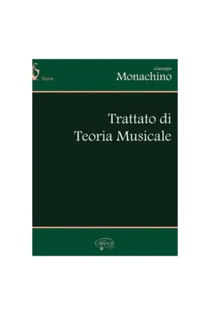 Offerta Speciale Trattato di Teoria Musicale di Giuseppe Monachino