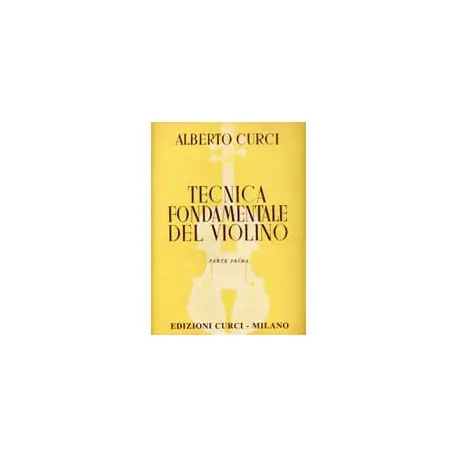 Curci Tecnica Fondamentale del Violino 2 Promozione Esclusiva