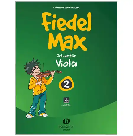 Di Tendenza Holzer-Rhomberg, A. Fiedel-Max für Viola Schule 2 (+ Online Audio)