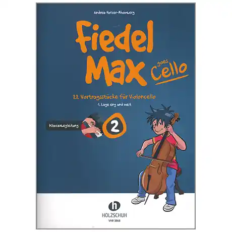 Sconto Holzer-Rhomberg, A. Fiedel-Max goes Cello 2 – Klavierbegleitung