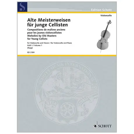 Alte Meisterweisen für junge Cellisten Band 1 Acquista Ora