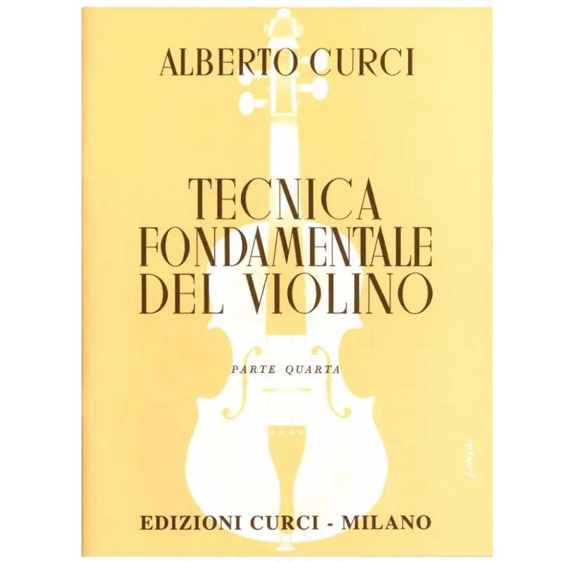 Curci - Tecnica fondamentale per Violino vol 4 Novità