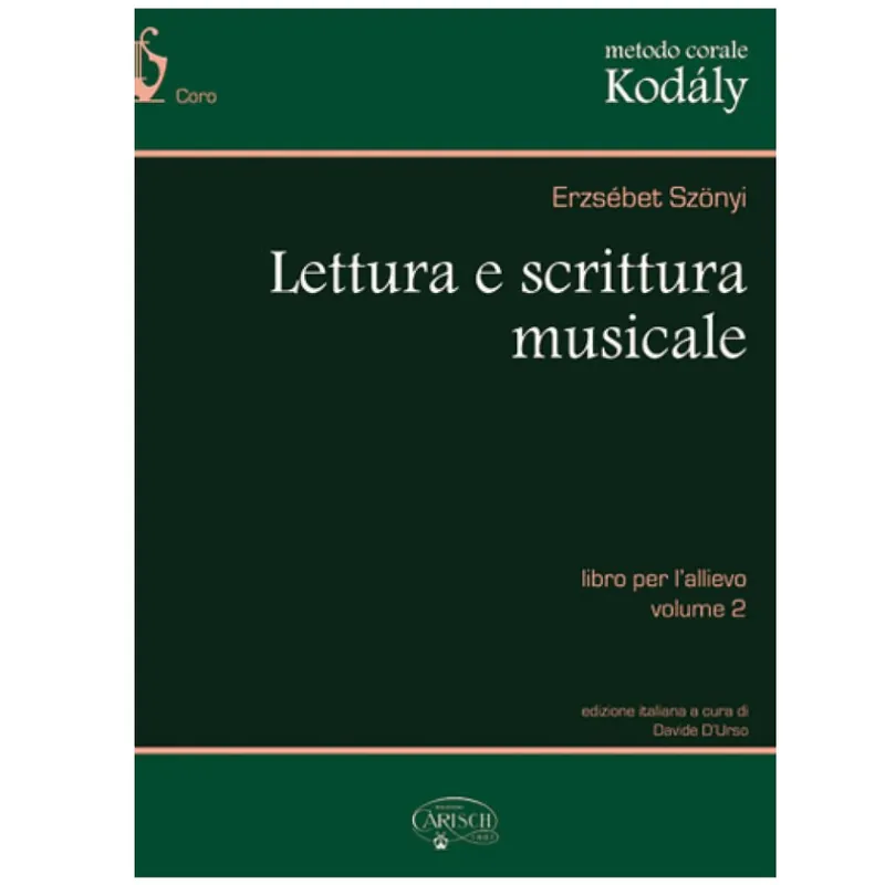 Erzsebet Szonyi - METODO CORALE KODALY LETTURA E SCRITTURA MUSICALE Offerta Lampo